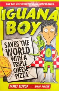Iguana Boy Saves World With Triple Cheese Pizza
