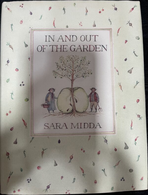 In and Out of the Garden Sara Midda