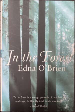 In the Forest Edna O'Brien
