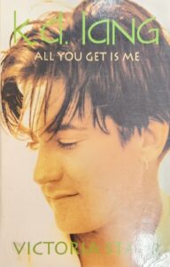 KD Lang: All You Get is Me