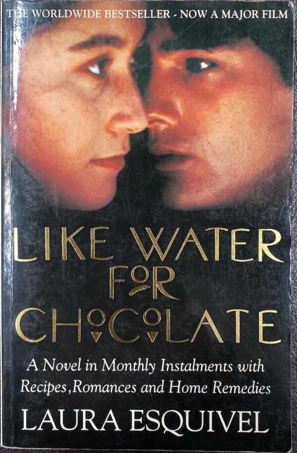Like Water for Chocolate Laura Esquivel
