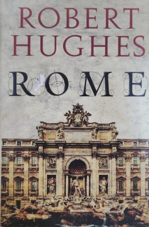 Rome Robert Hughes