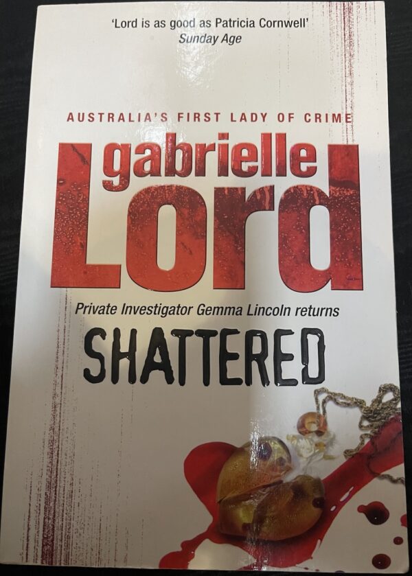 Shattered Gabrielle Lord