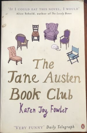 The Jane Austen Book Club Karen Joy Fowler