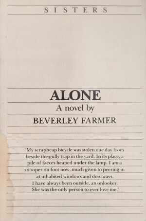 Alone Beverley Farmer