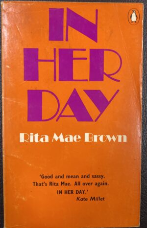 In Her Day Rita Mae Brown
