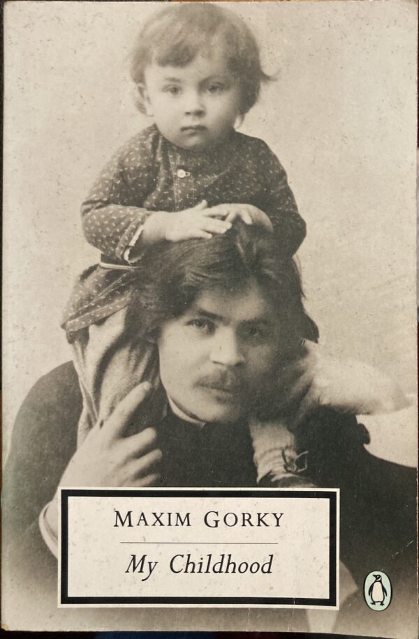 My Childhood By Maxim Gorky