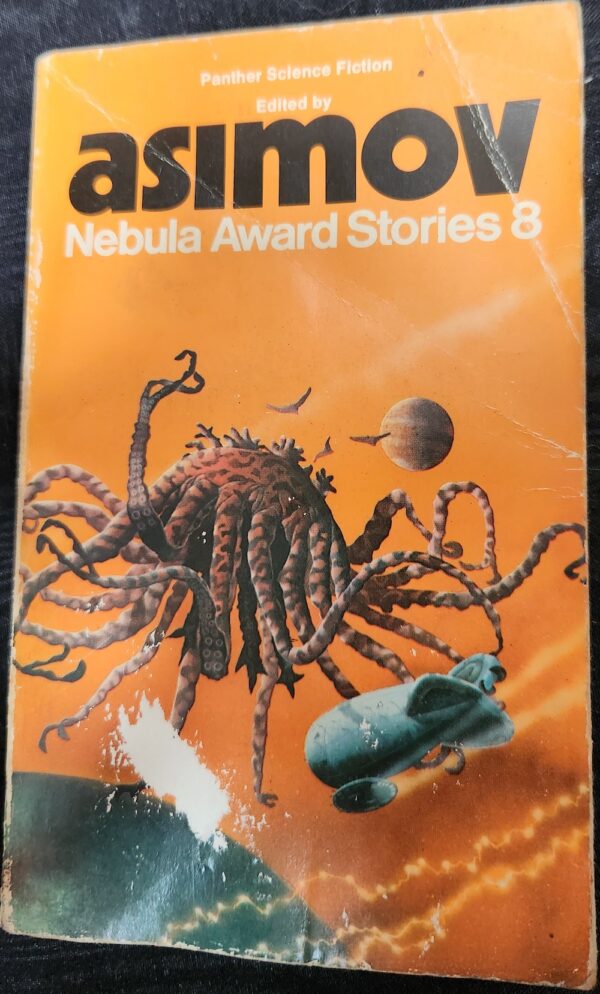 Nebula Award Stories 8 Isaac Asimov (Editor)