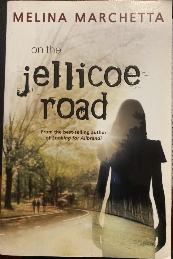 On the Jellicoe Road By Melina Marchetta
