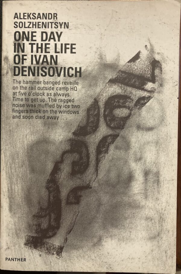 One Day in the Life of Ivan Denisovich Aleksandr Solzhenitsyn