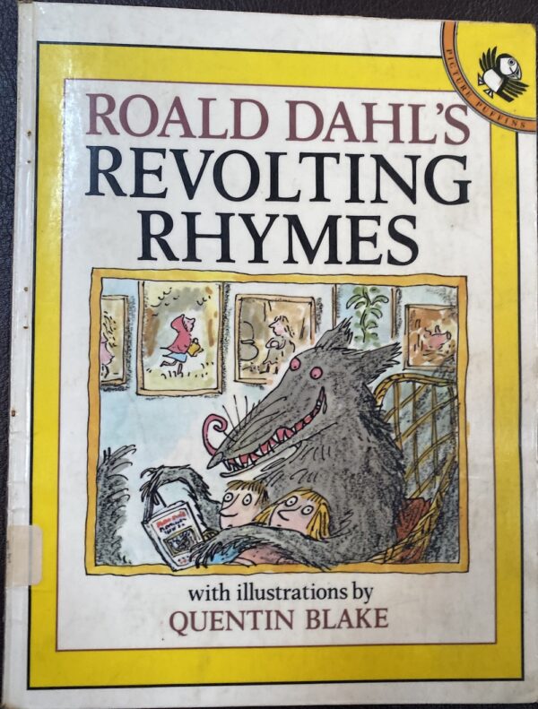 Revolting Rhymes Roald Dahl Quentin Blake