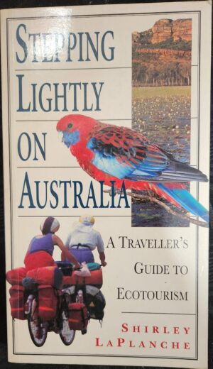 Stepping Lightly on Australia Shirley LaPlanche