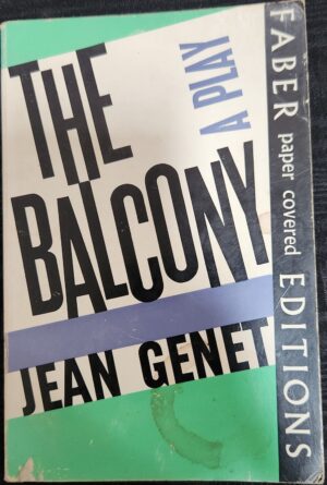 The Balcony- A Play Jean Genet