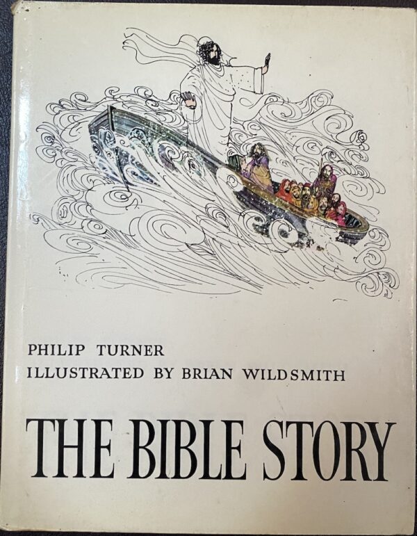 The Bible Story Philip Turner Brian Wildsmith