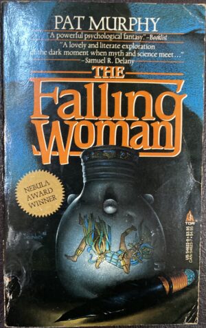 The Falling Woman Pat Murphy