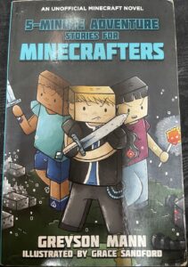 5 Minute Adventure Stories for Minecrafters