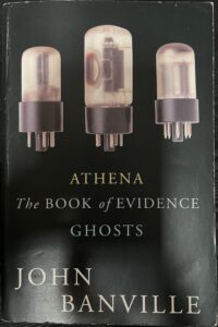 Athena / The Book of Evidence / Ghosts