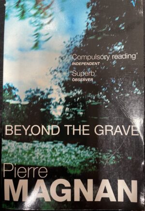 Beyond the Grave Pierre Magnan