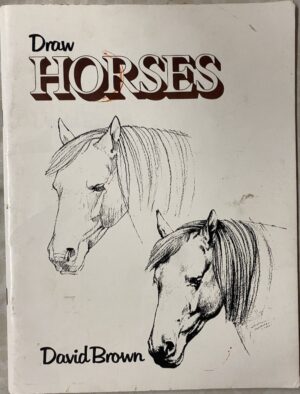Draw Horses David Brown