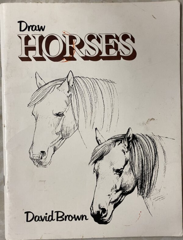 Draw Horses David Brown