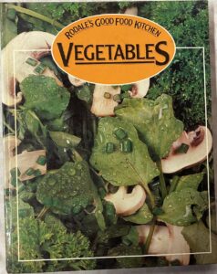 Rodale’s Good Food Kitchen: Vegetables