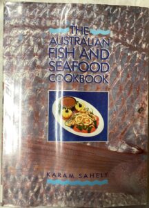 The Australian Fish And Seafood Cookbook