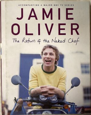 The Return of the Naked Chef Jamie Oliver