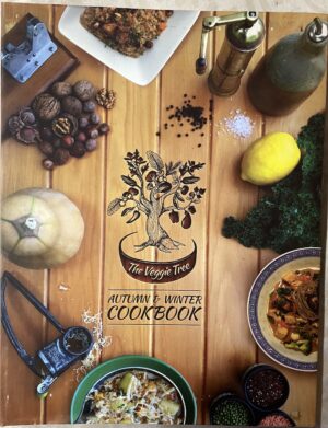 The Veggie Tree Autumn & Winter Cookbook Anna Valentine