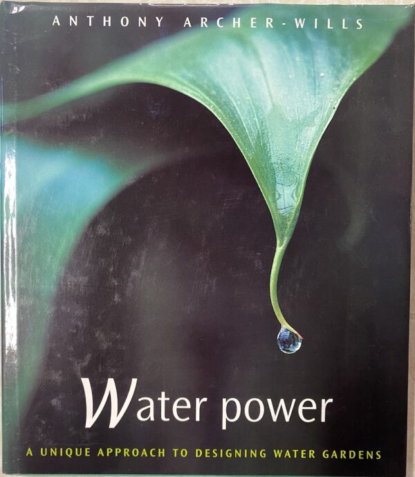 Water Power Anthony Archer-Wills