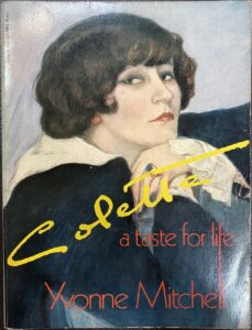 Colette: A Taste for Life