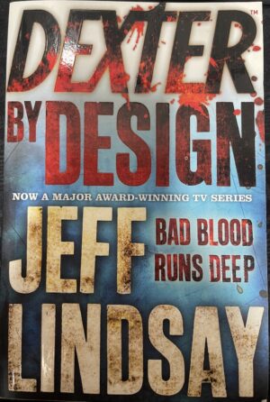 Dexter by Design Jeff Lindsay