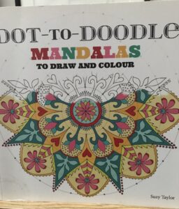 Dot-to-Doodle: Mandalas to Draw and Colour