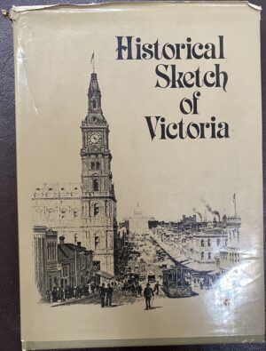 Historical Sketch of Victoria James Smith