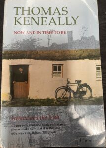 Now and in Time to Be: Ireland and The Irish