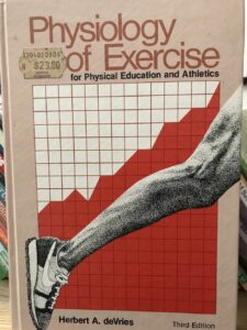 Physiology of exercise for physical education and athletics