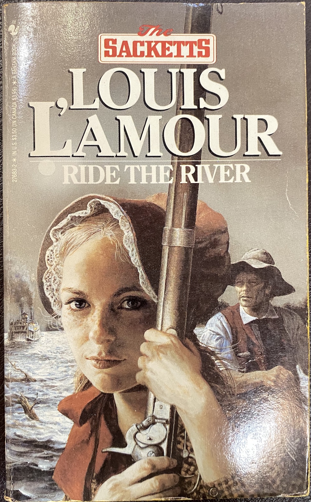 By Louis L'Amour Ride the River: The by Louis L'Amour
