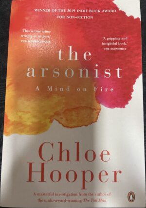 The Arsonist Chloe Hooper