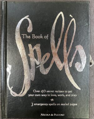 The Book of Spells Nicola de Pulford