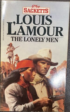 The Lonely Men Louis L'Amour