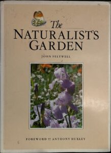 The Naturalists Garden