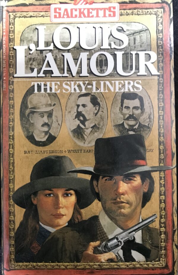 The Sky-Liners Louis L'Amour