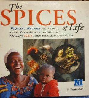 The Spices of Life Troth Wells