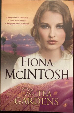 The Tea Gardens By Fiona McIntosh