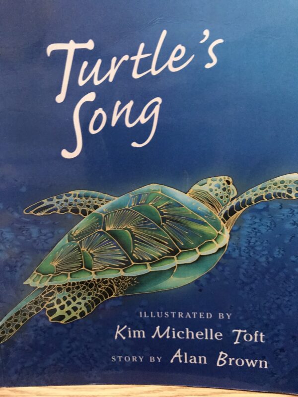 Turtle's Song Alan Brown Kim Michelle Toft