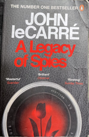 A Legacy of Spies John le Carre