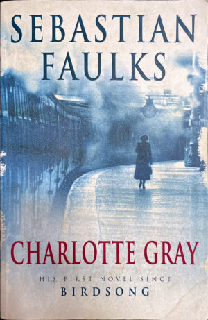 Charlotte Gray Sebastian Faulks