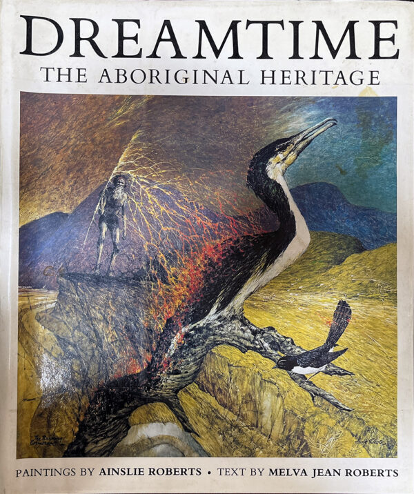 Dreamtime, The Aboriginal Heritage Ainslie Roberts cover