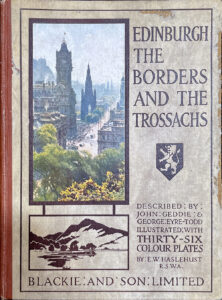 Edinburgh, the Borders, and the Trossachs