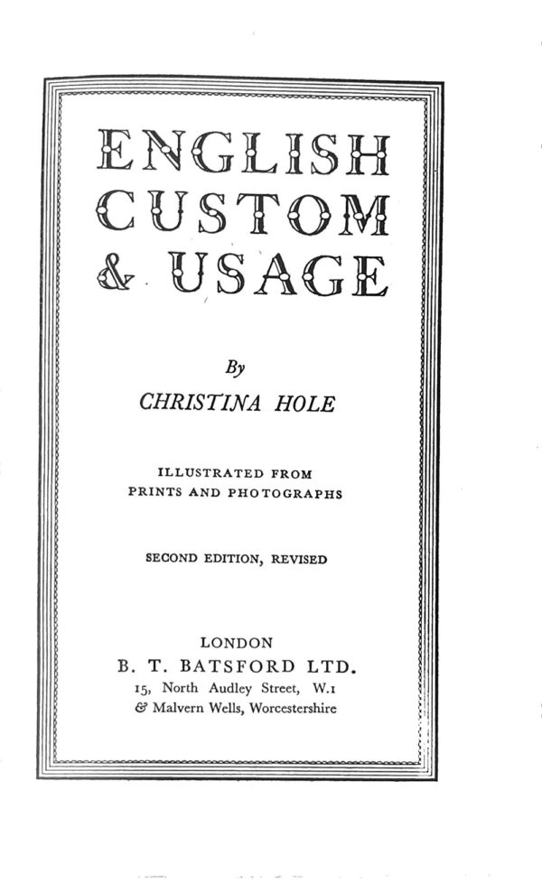 English Custom and Usage Christina Hole title