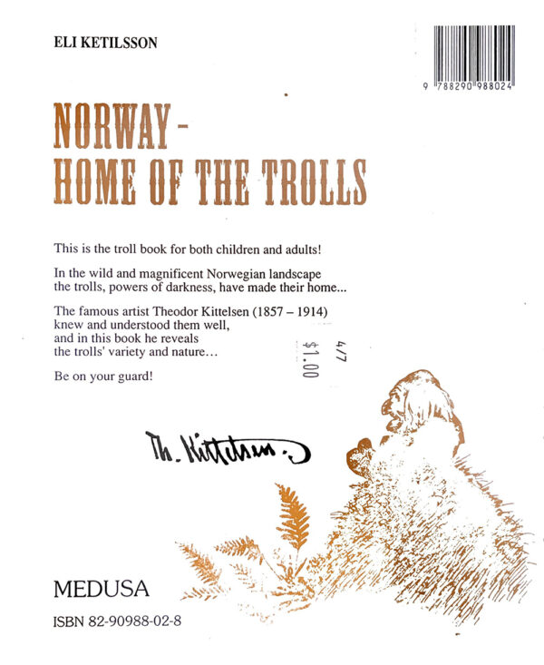 Norway Home of the Trolls Eli Ketilsson
